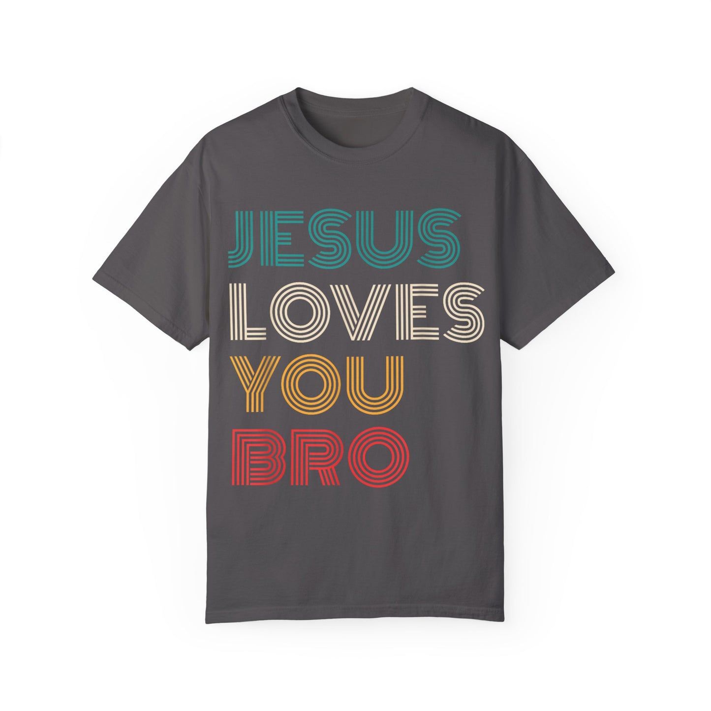 Jesus Loves You Bro – Funny Christian Religious T-shirt