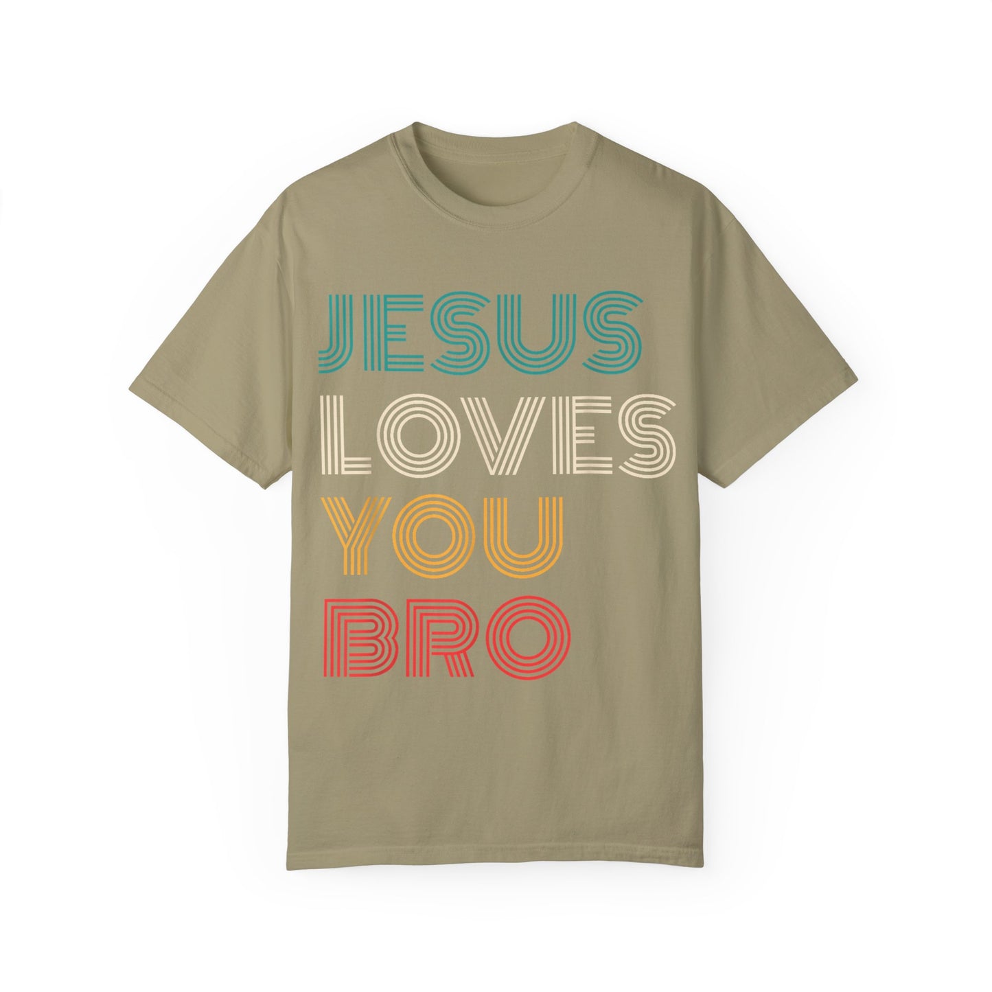 Jesus Loves You Bro – Funny Christian Religious T-shirt