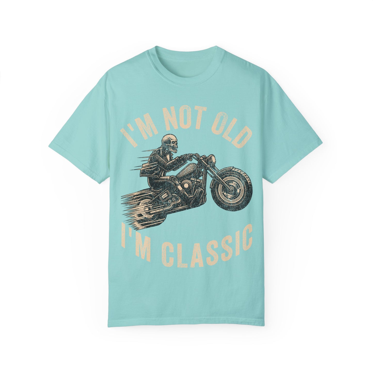 Biker Dad – I’m Not Old, I’m Classic Father’s Day T-Shirt