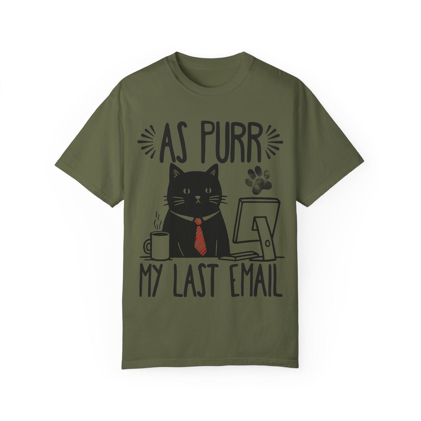 As Purr My Last Email Funny Cat T-shirt