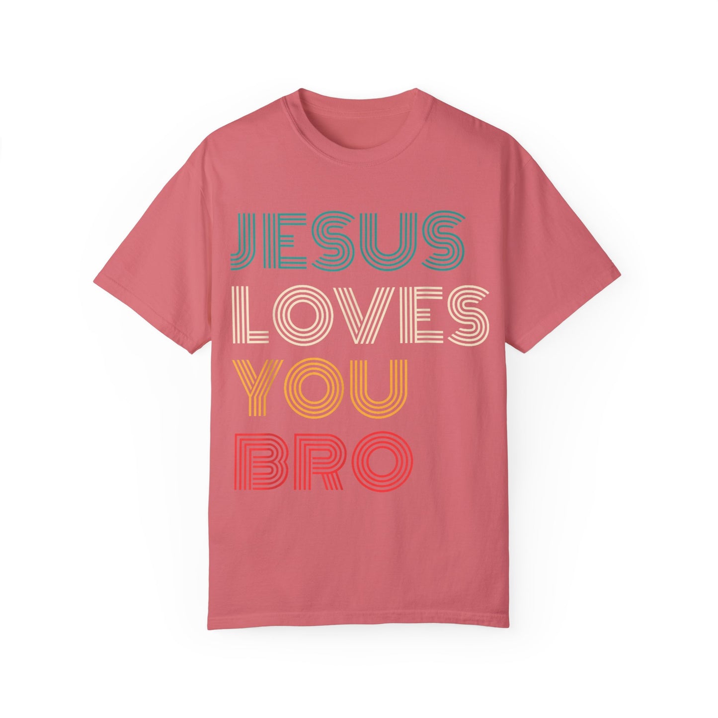 Jesus Loves You Bro – Funny Christian Religious T-shirt