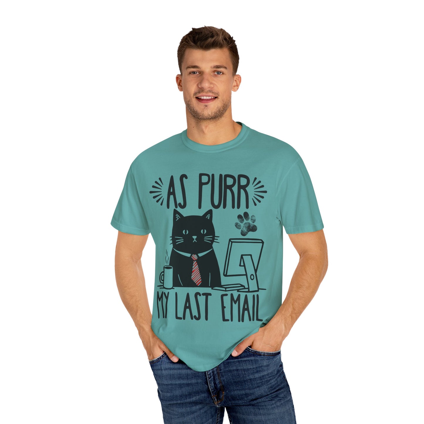 As Purr My Last Email Funny Cat T-shirt