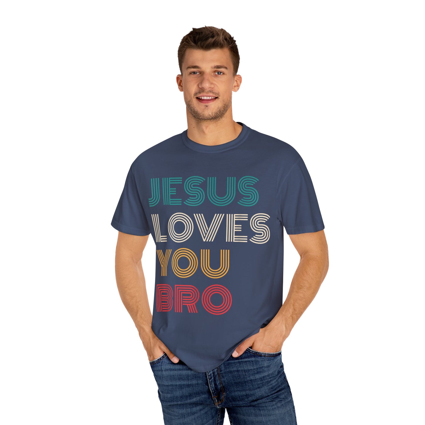 Jesus Loves You Bro – Funny Christian Religious T-shirt
