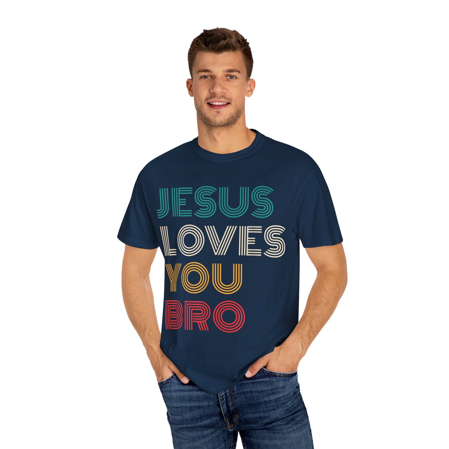 Jesus Loves You Bro – Funny Christian Religious T-shirt