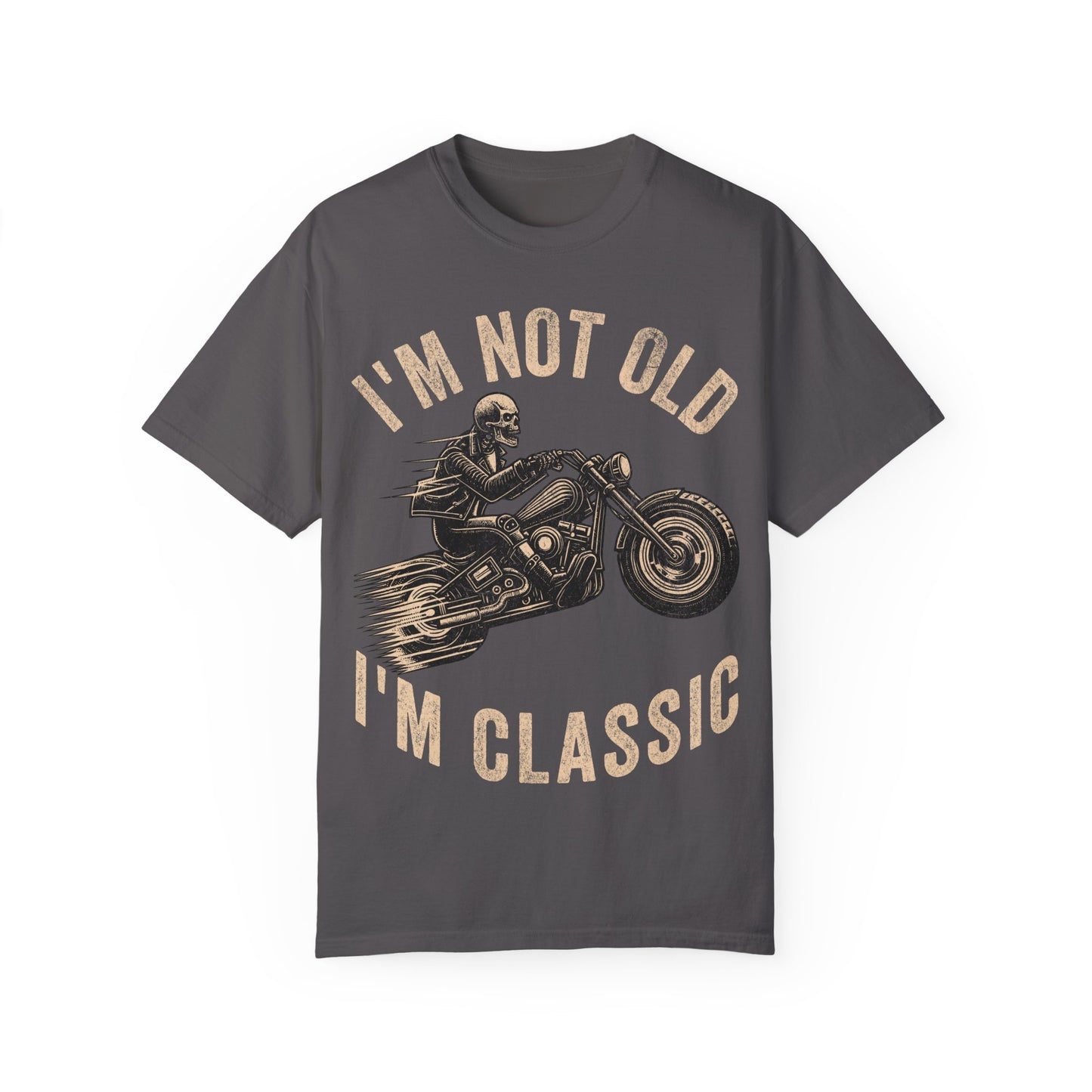 Biker Dad – I’m Not Old, I’m Classic Father’s Day T-Shirt