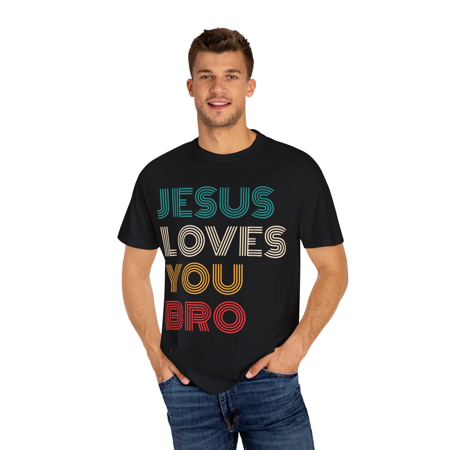 Jesus Loves You Bro – Funny Christian Religious T-shirt