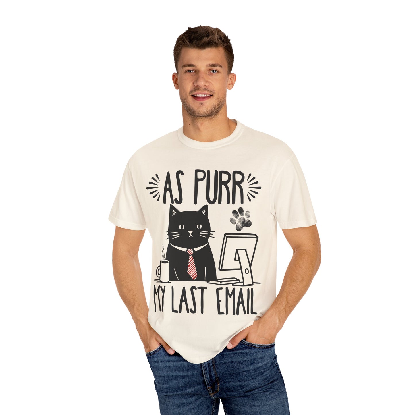 As Purr My Last Email Funny Cat T-shirt