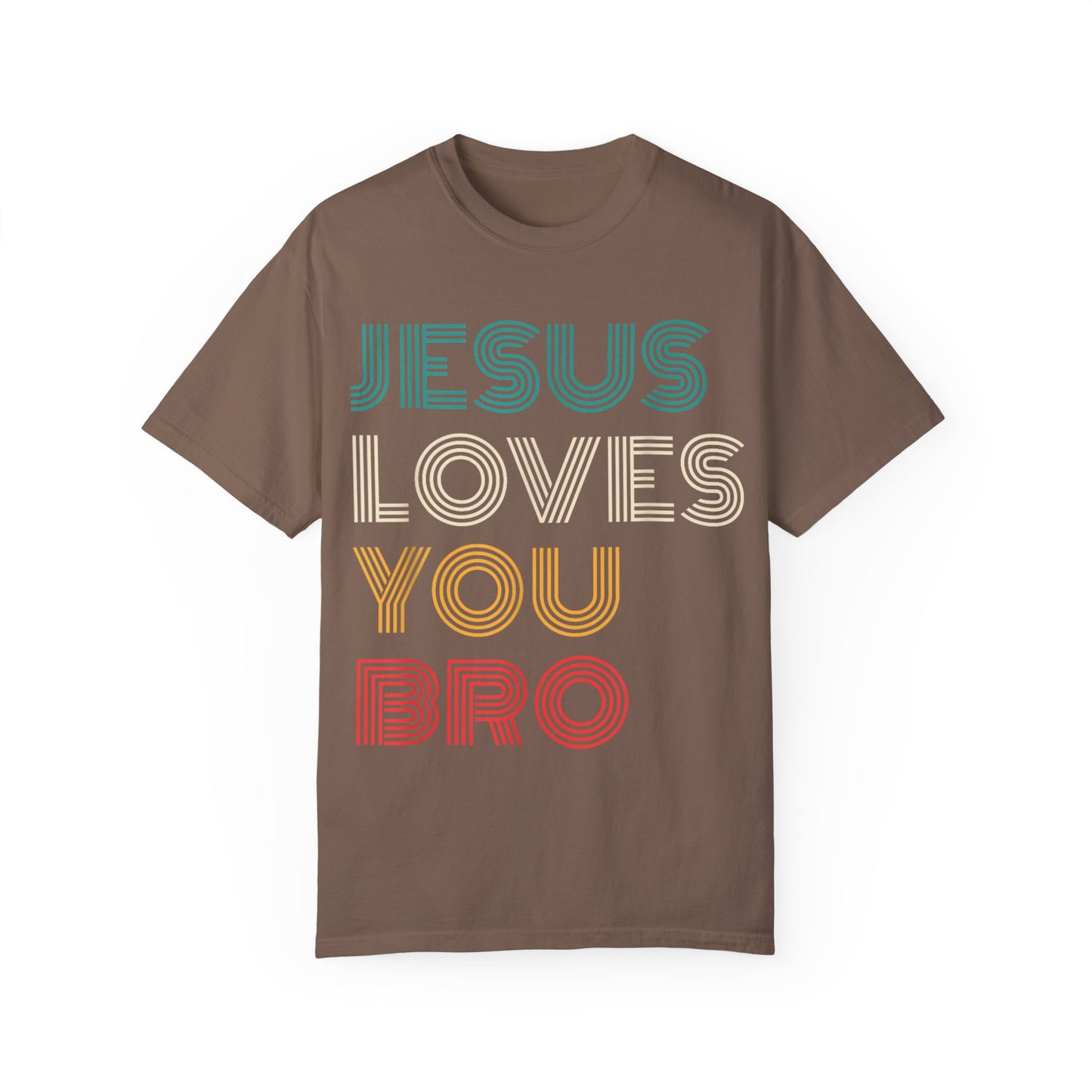 Jesus Loves You Bro – Funny Christian Religious T-shirt