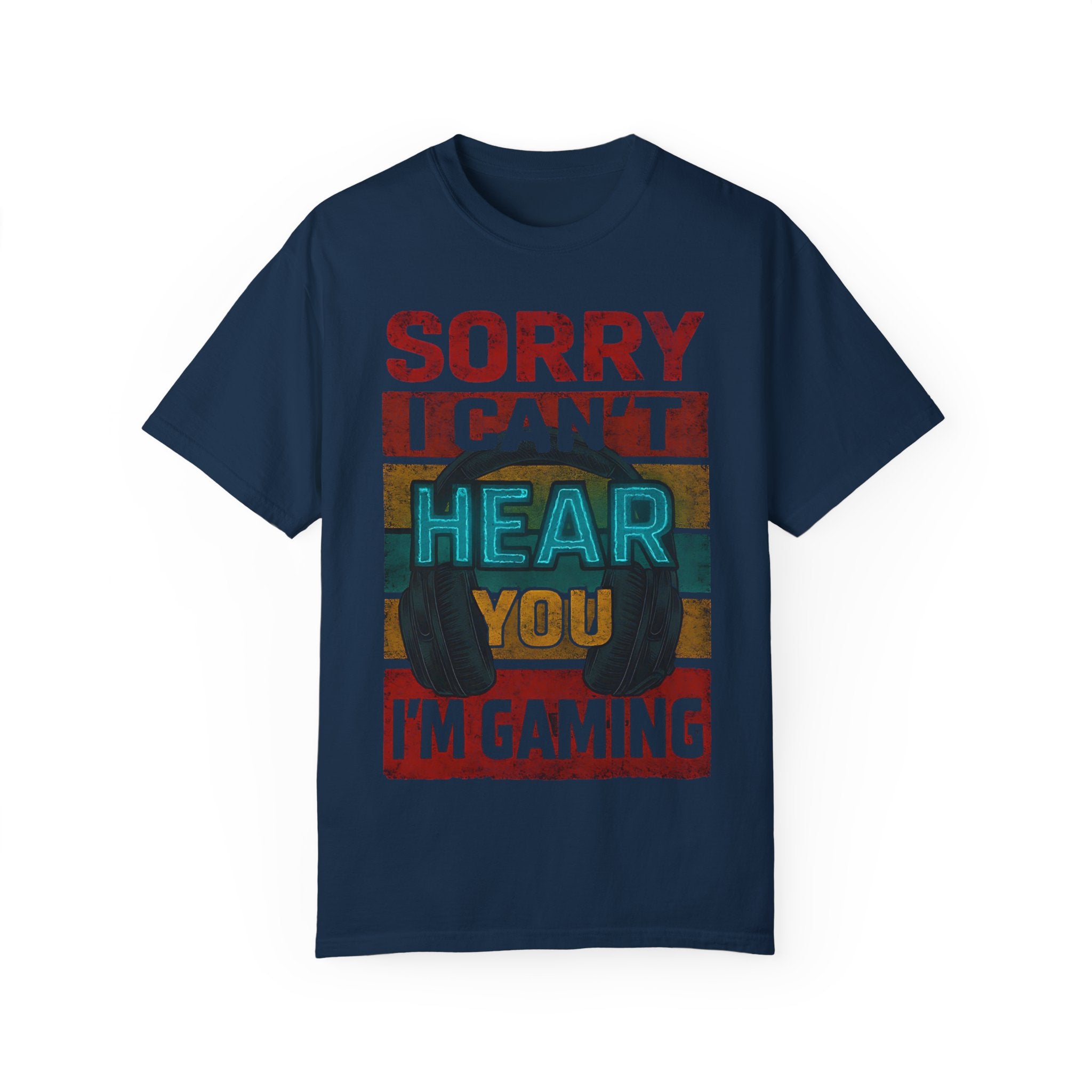 I Can’t Hear You, I’m Gaming Retro Gamer T-Shirt