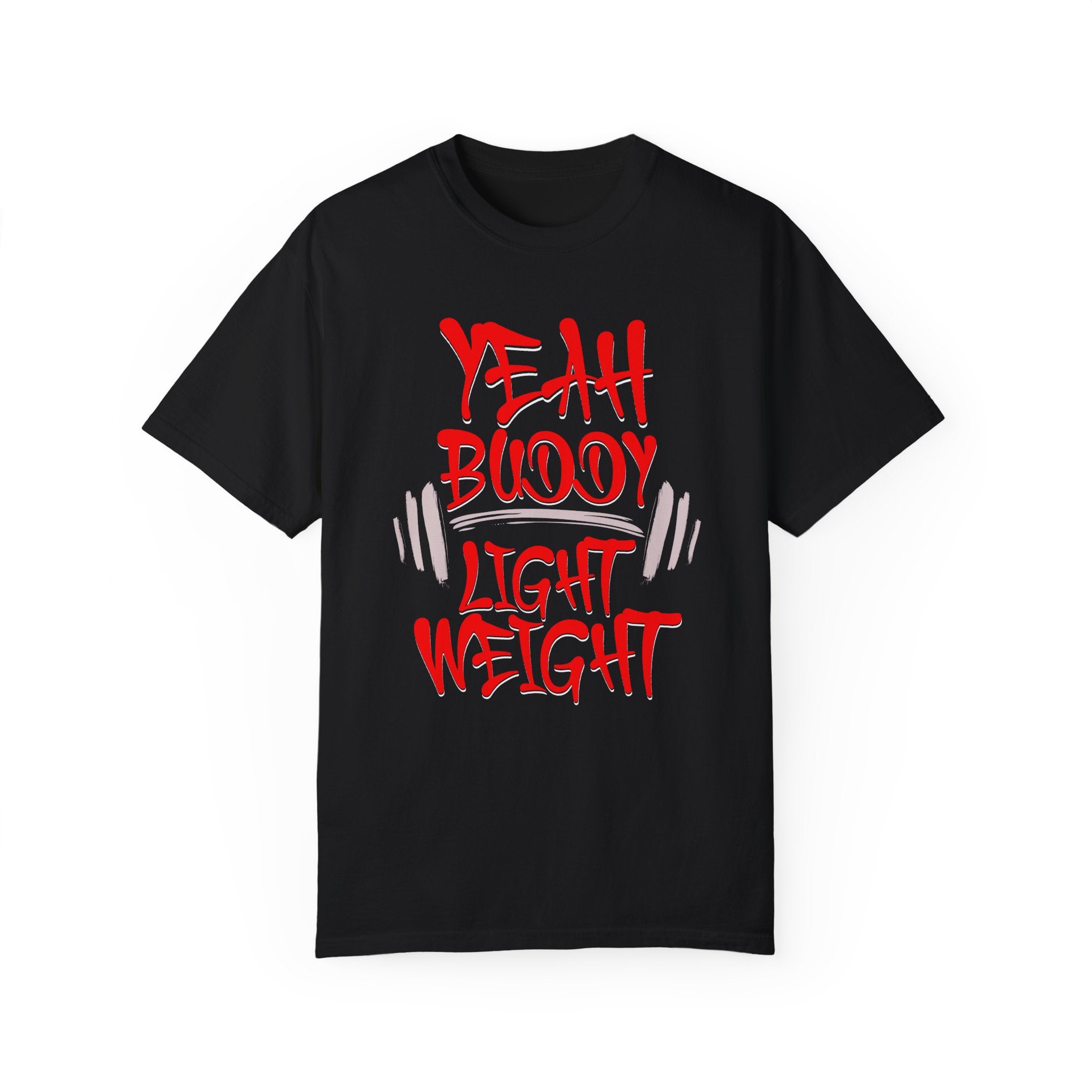 Light Weight Baby – Gym Yeah T-shirt