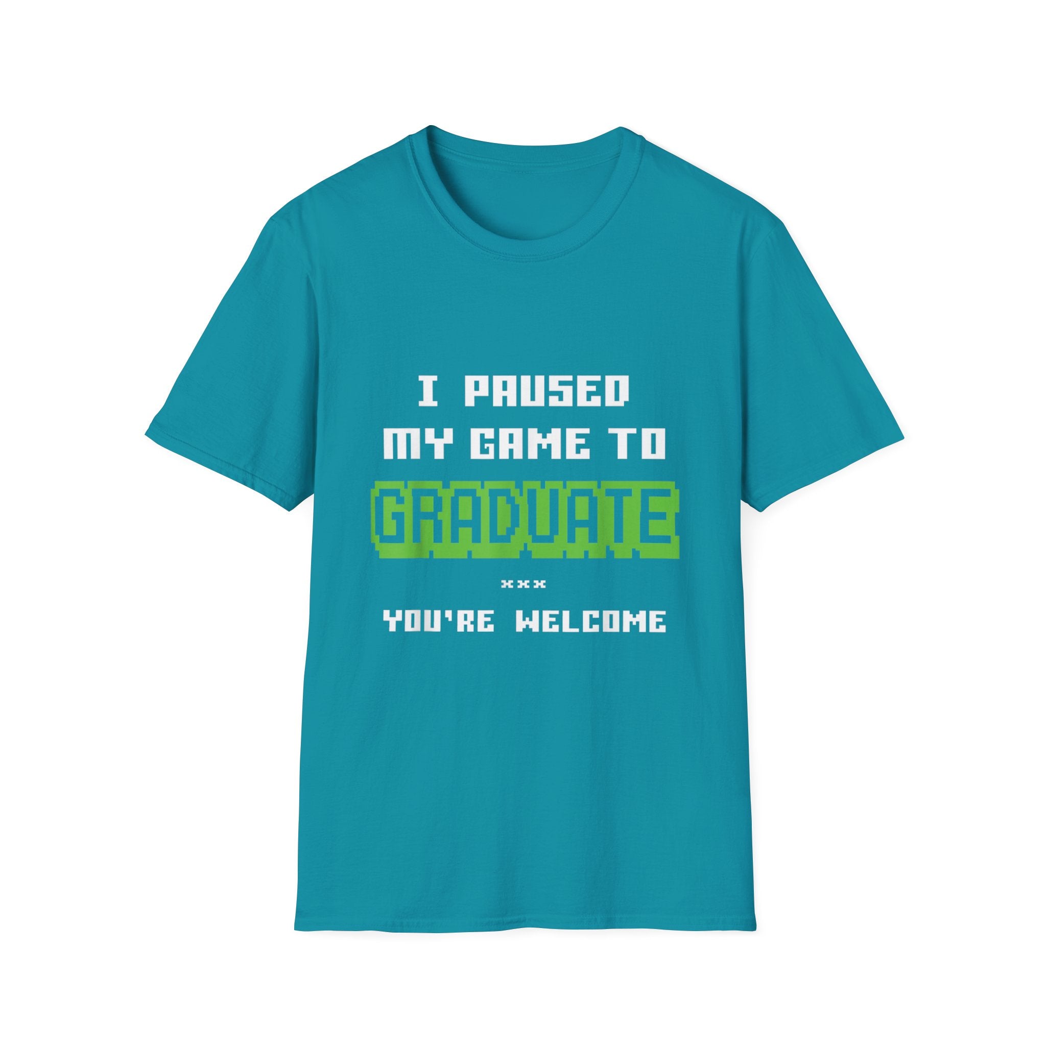 I Paused My Game to Graduate Gamer Graduation T-shirt
