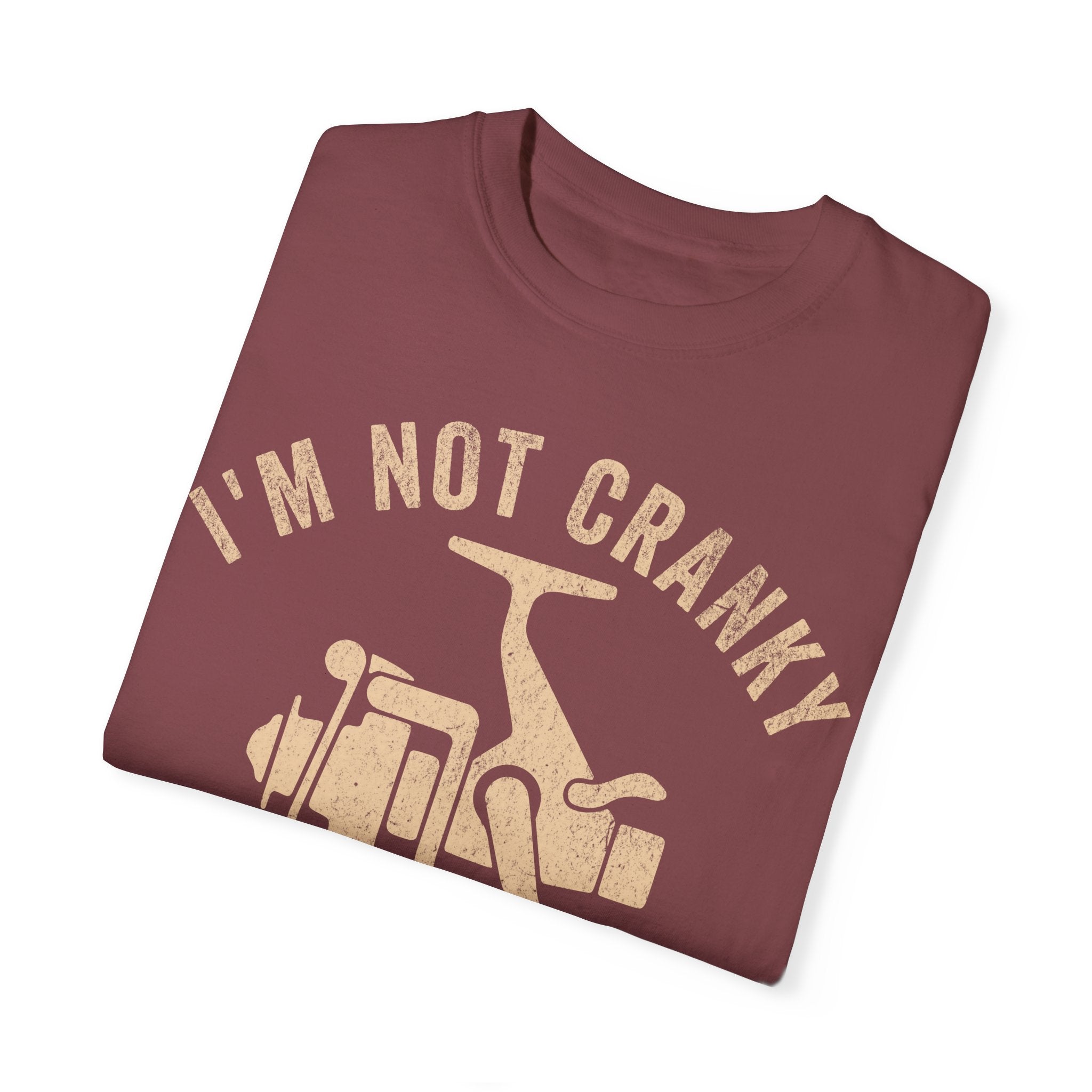 Fisher Dad – I’m Not Cranky, I Just Keep It Reel Father’s Day T-shirt