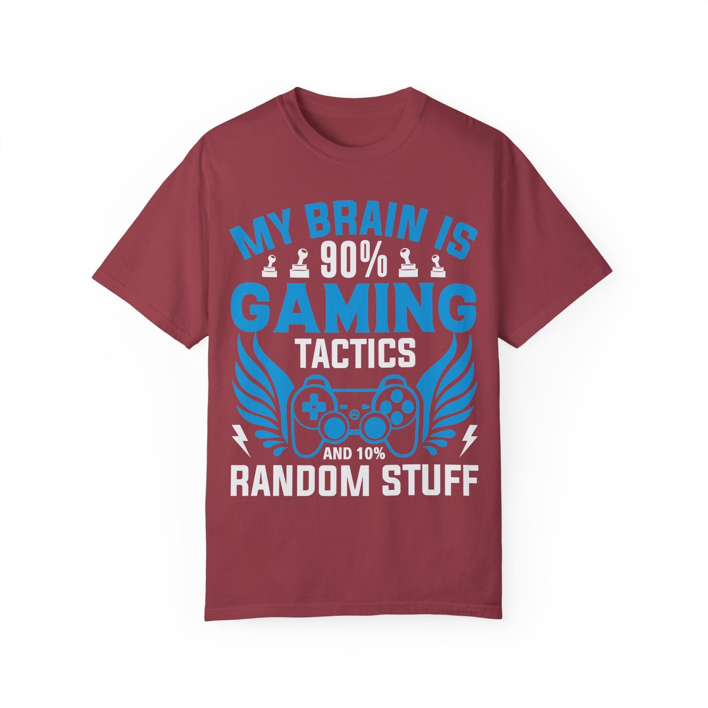 My Brain is 90% Gaming Tactics and 10% Random Stuff Gamer T-shirt