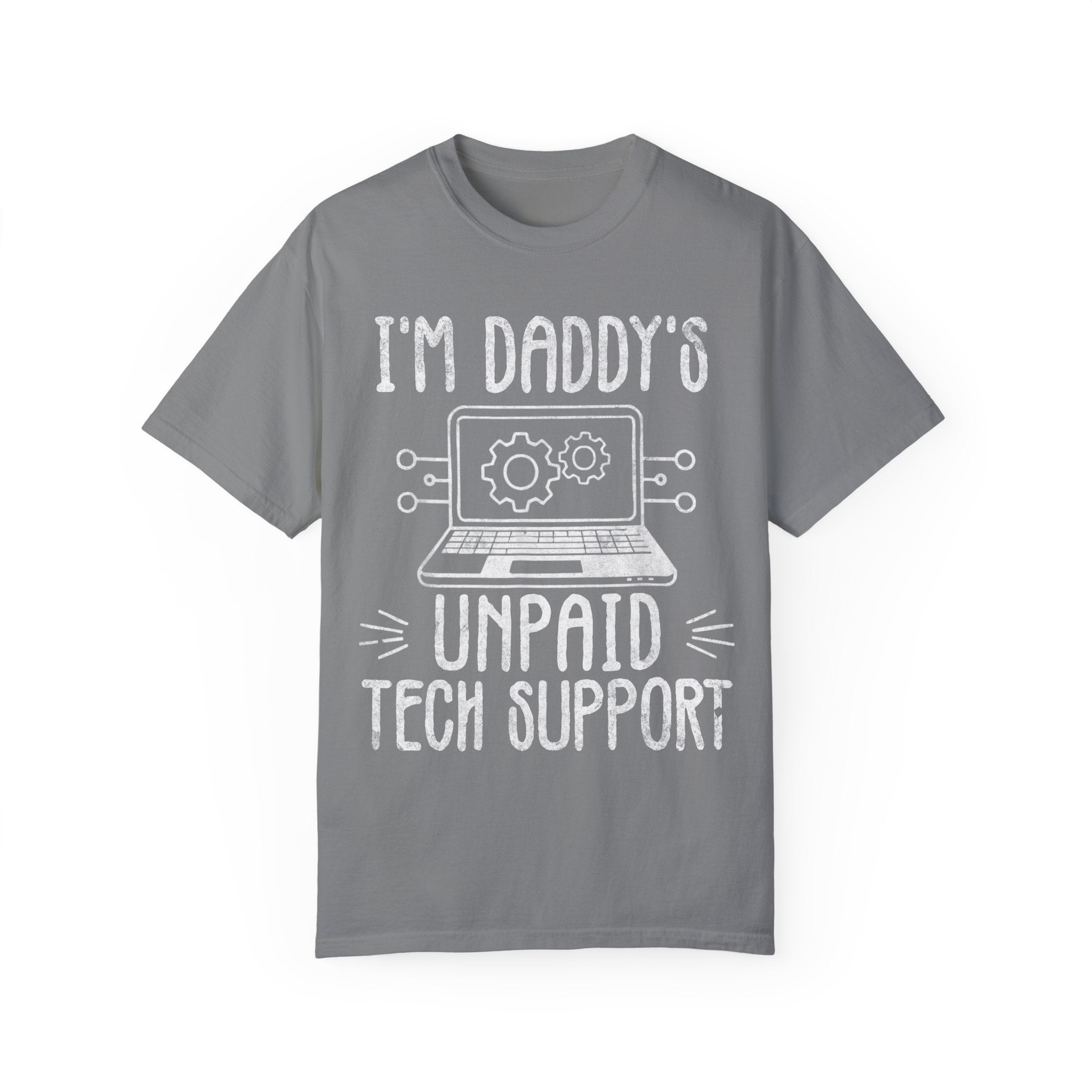 I'm Daddy's Unpaid Tech Support Funny T-shirt