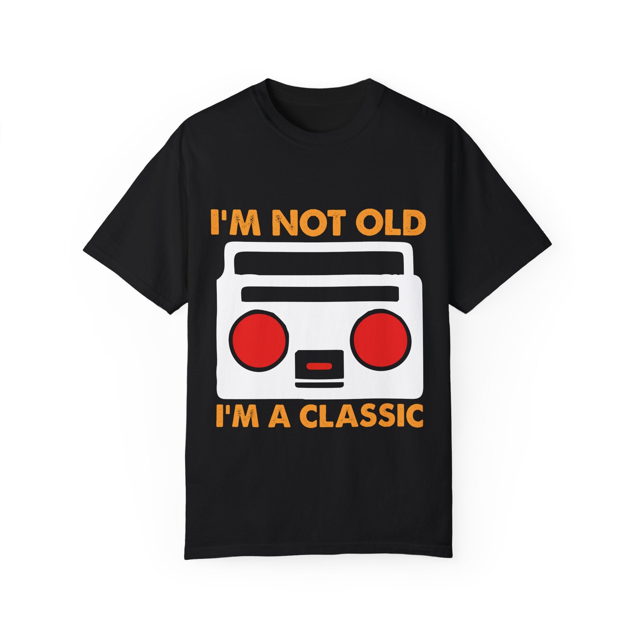 I'm Not Old, I'm a Classic – Retro Music Boombox T-shirt