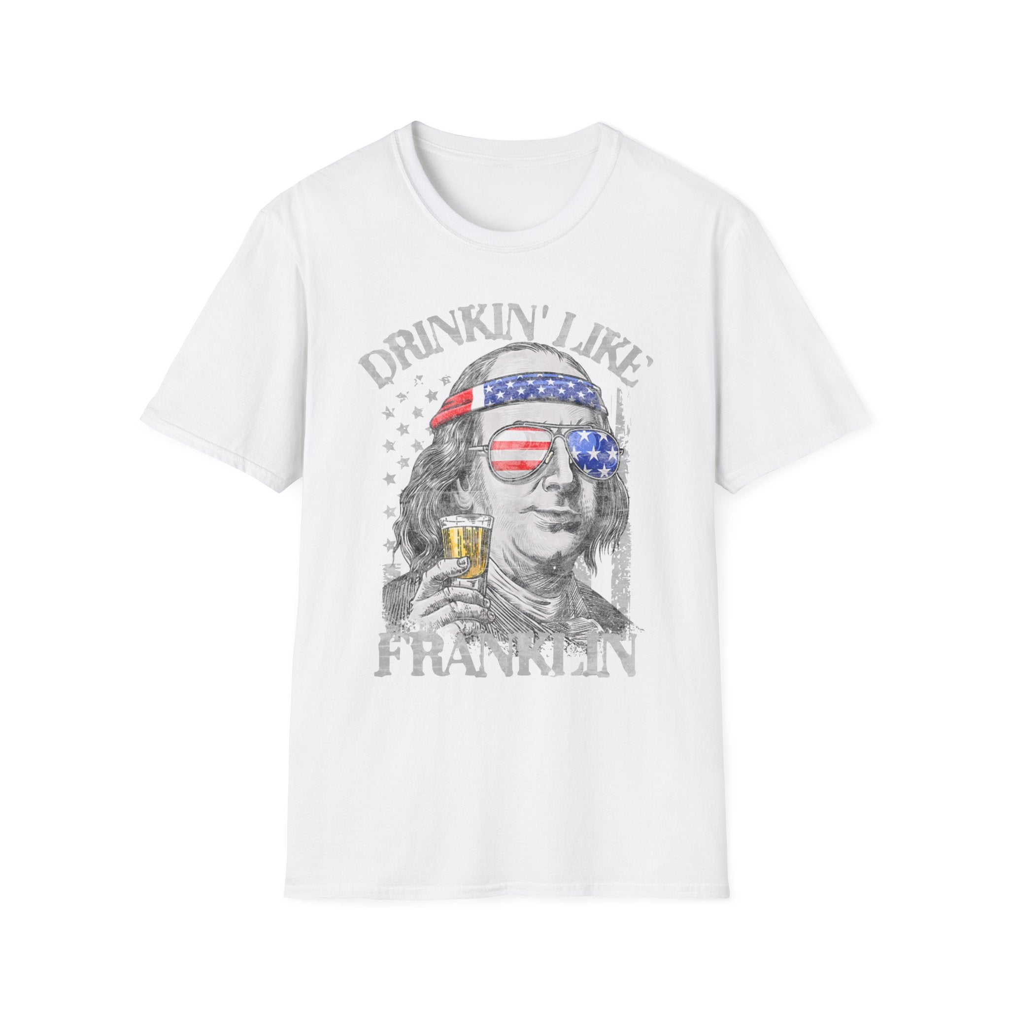 Beer Drinking 4th of July Drinkin' like Franklin T-Shirt