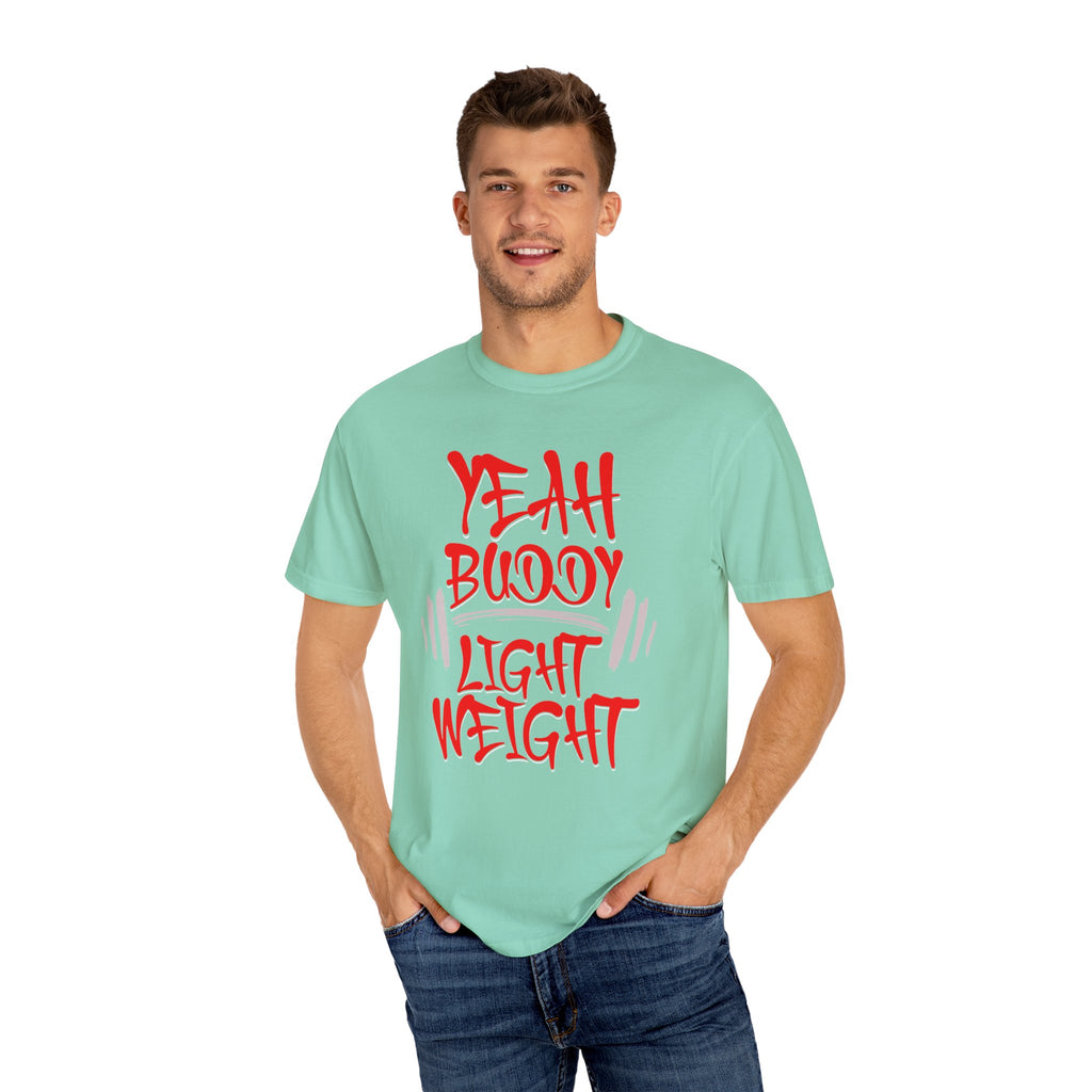 Light Weight Baby – Gym Yeah T-shirt