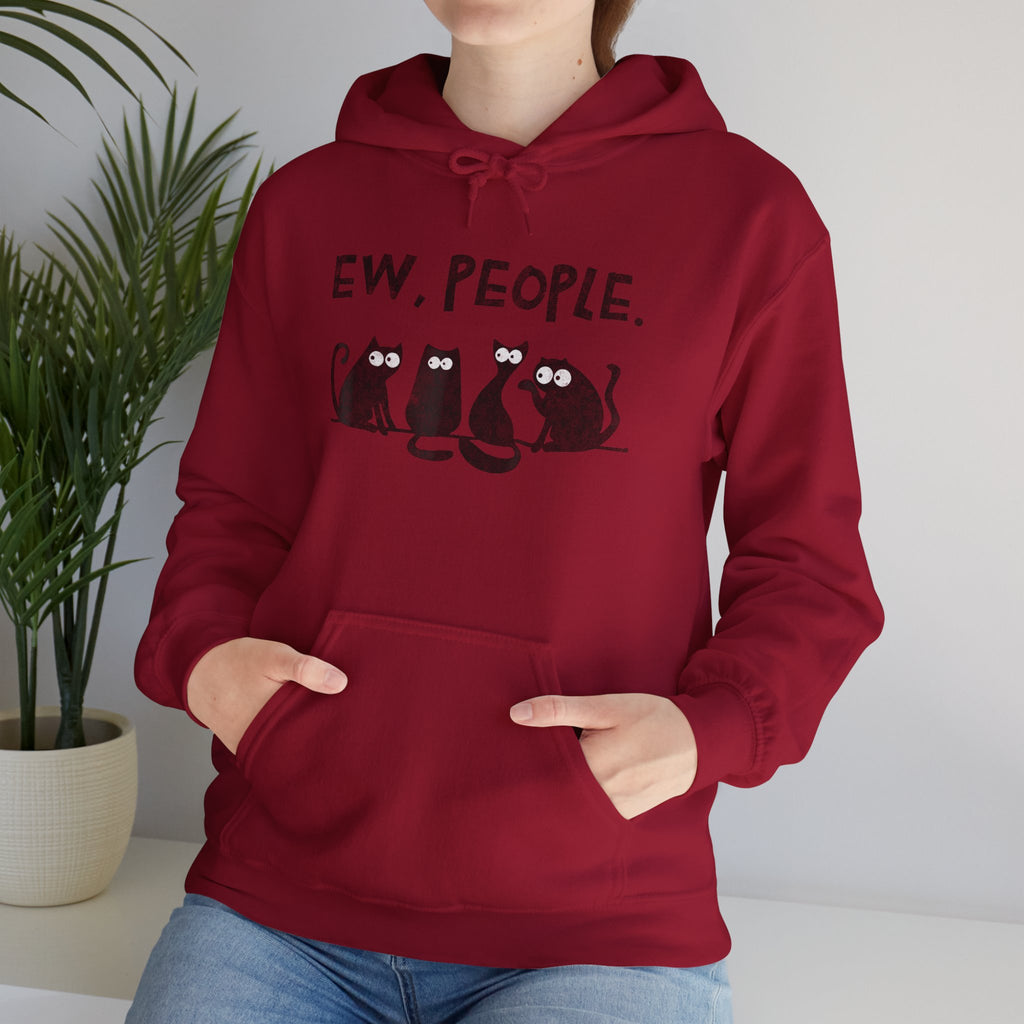 Funny Cats Ew, People Hooded Sweatshirt Hoodie