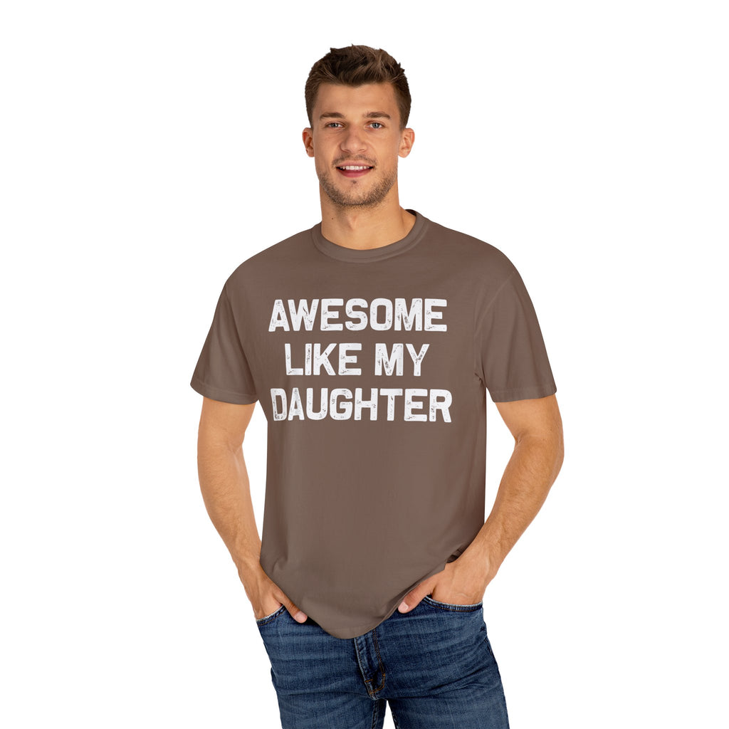 Awesome Like My Daughter – Father’s Day T-shirt