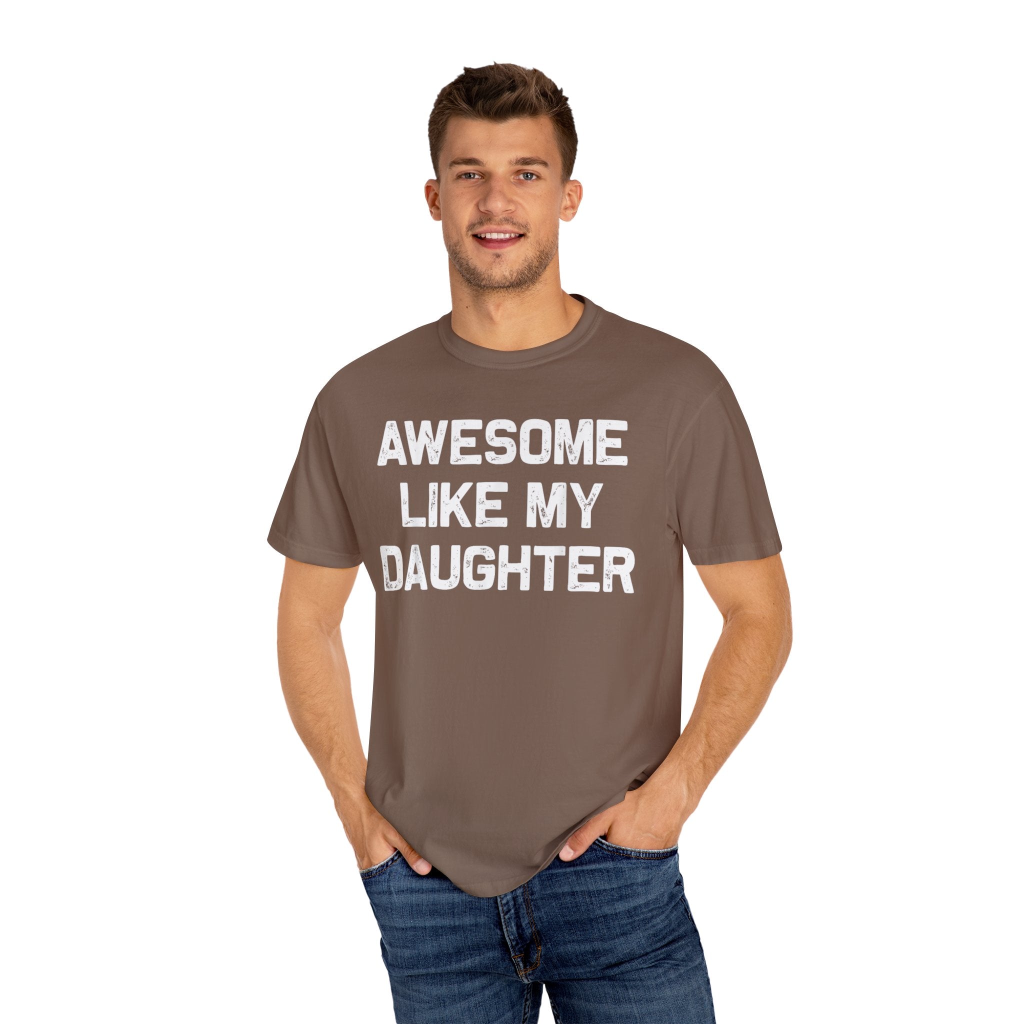 Awesome Like My Daughter – Father’s Day T-shirt