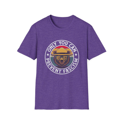 Only You Can Prevent Fascism Funny Resist USA Democracy T-Shirt