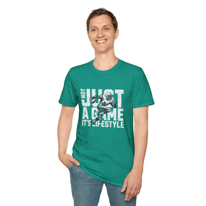 Not Just a Game, It’s a Lifestyle Football T-Shirt