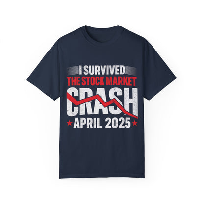 I Survived the Stock Market Crash April 2025 T-shirt
