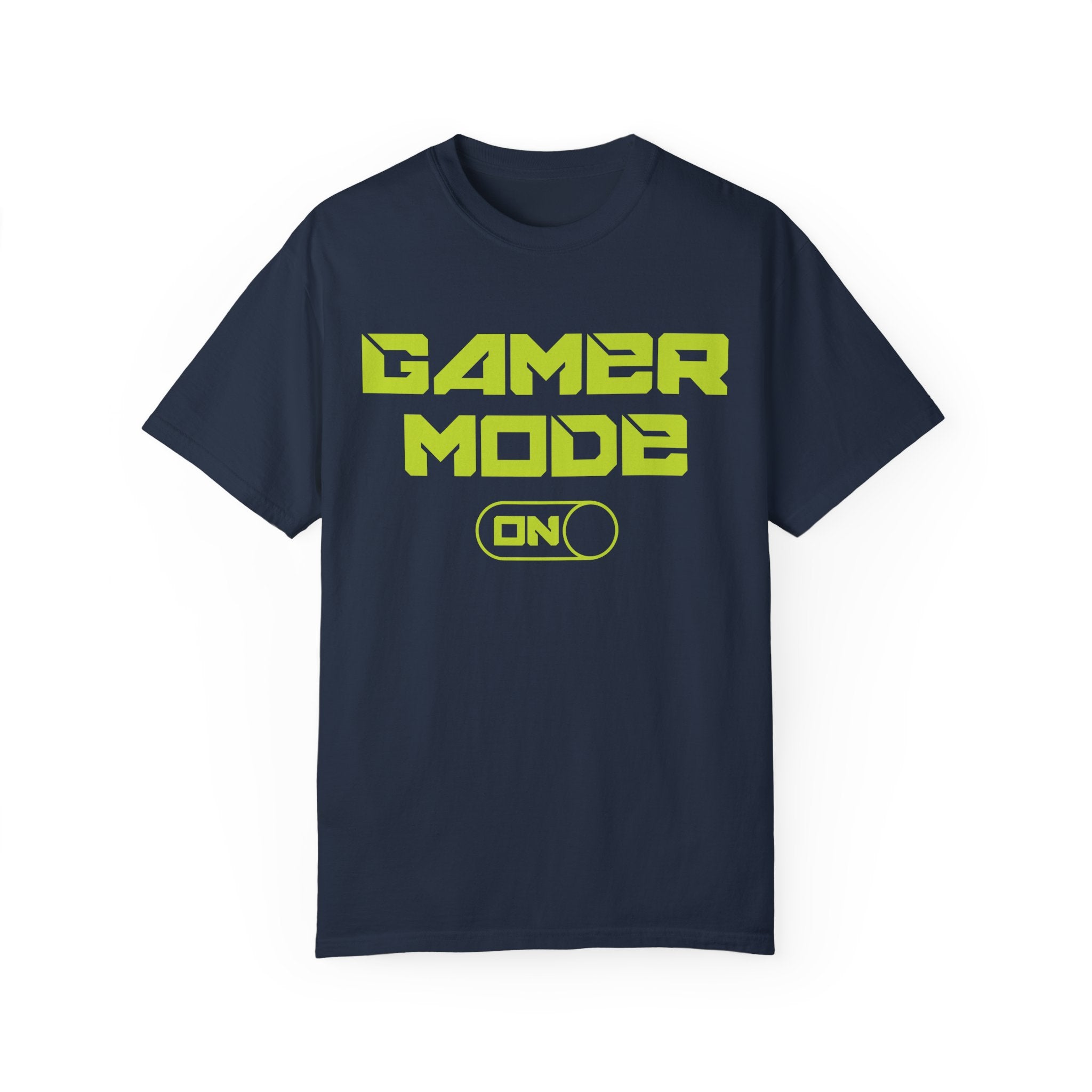 Gamer Mode ON Gamer T-shirt