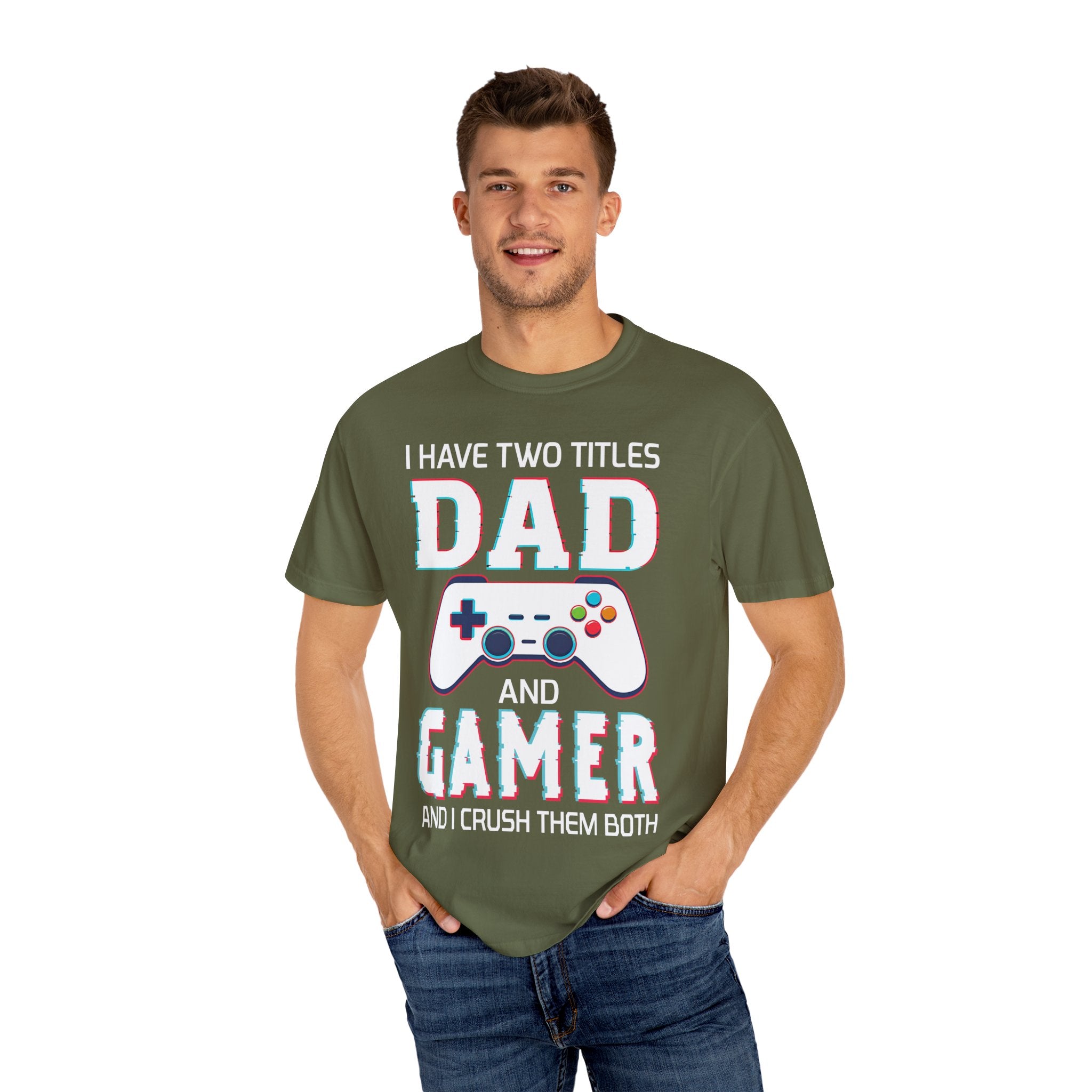 I Have Two Titles Dad and Gamer and I Rock Them Both Gamer Dad T-shirt