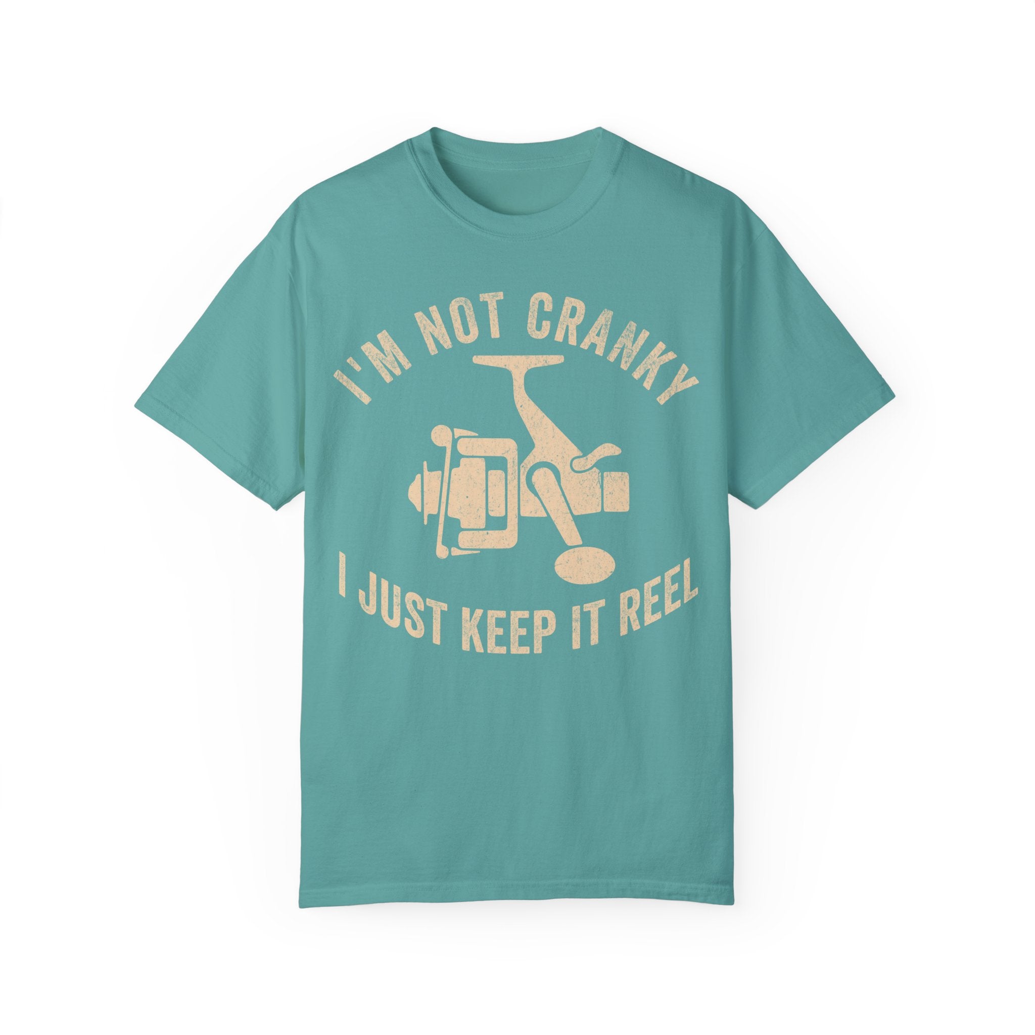 Fisher Dad – I’m Not Cranky, I Just Keep It Reel Father’s Day T-shirt