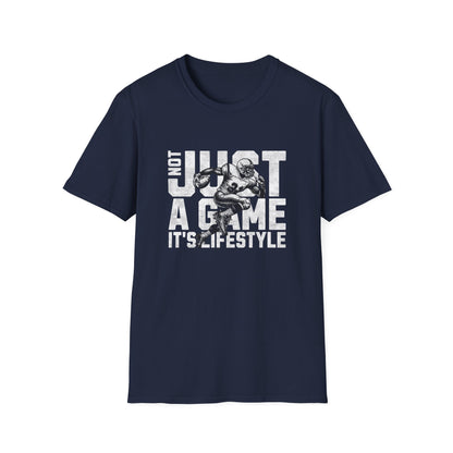 Not Just a Game, It’s a Lifestyle Football T-Shirt