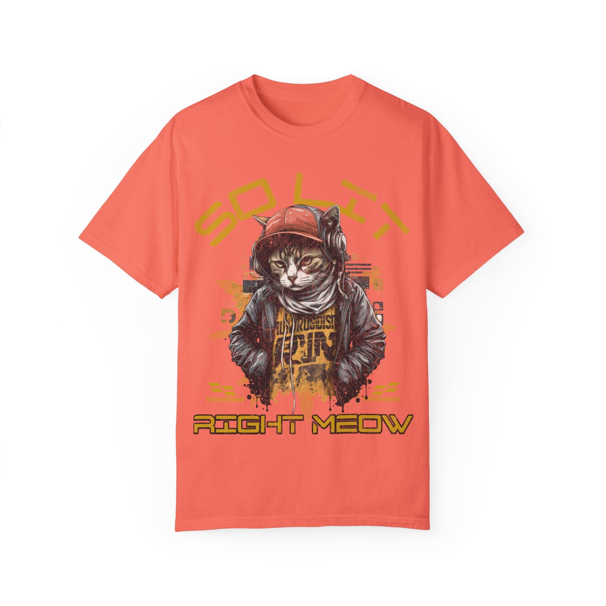 So Lit Right Meow Funny Cat Streetwear T-Shirt
