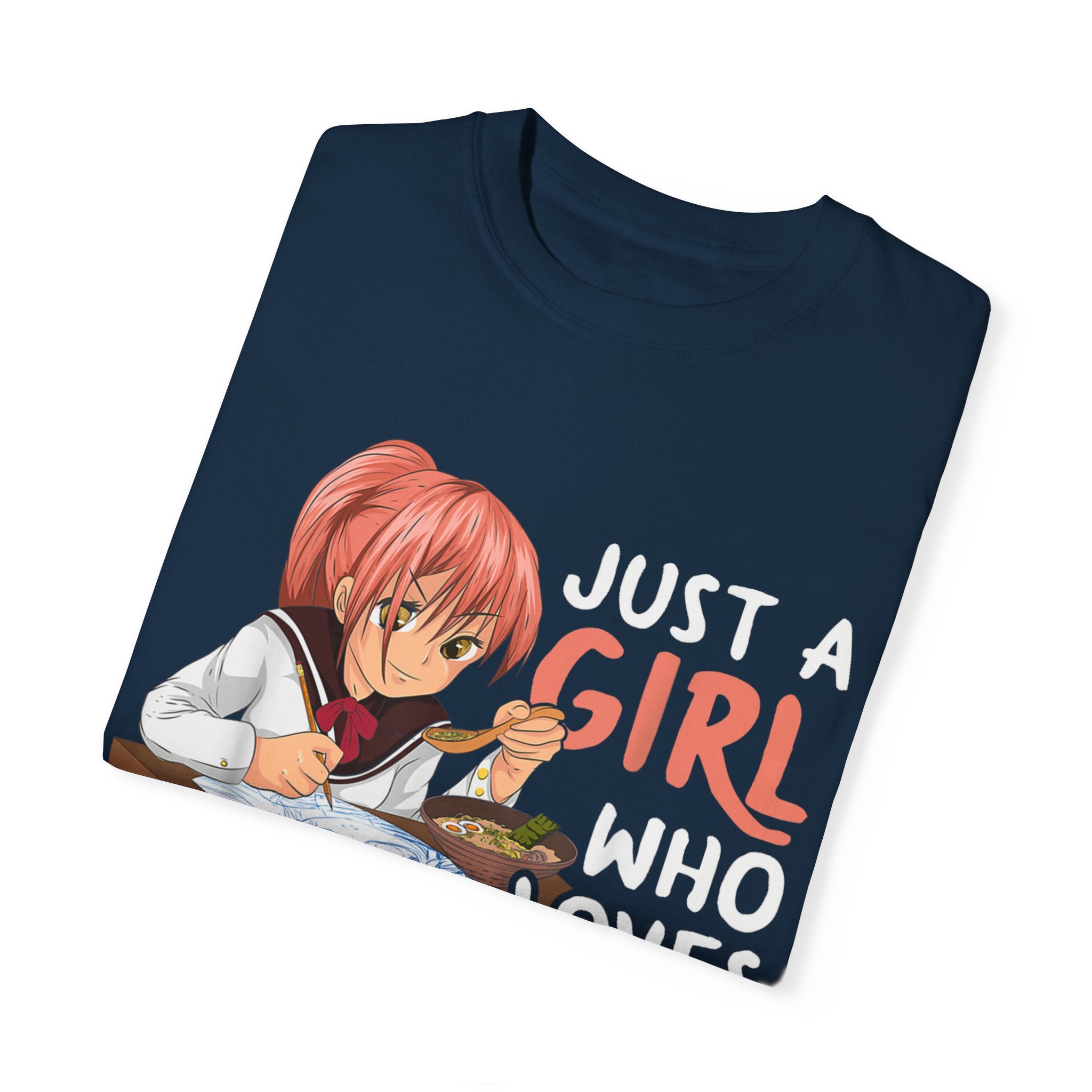 Just a Girl Who Loves Anime, Ramen & Sketching  Anime T-shirt