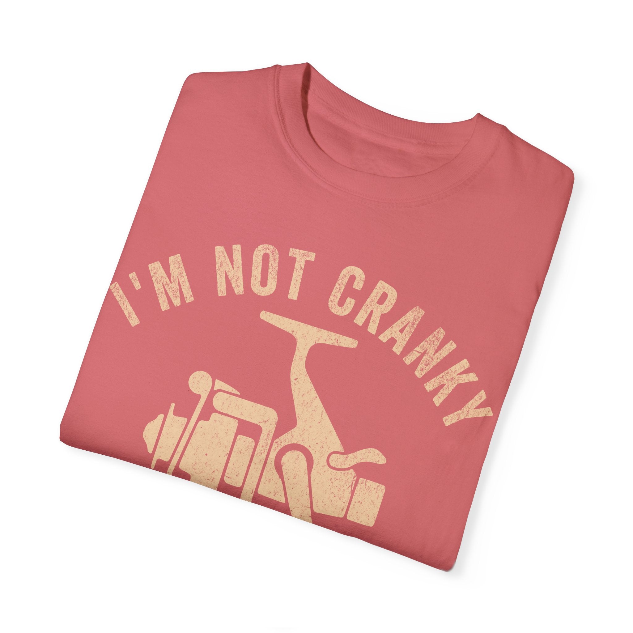 Fisher Dad – I’m Not Cranky, I Just Keep It Reel Father’s Day T-shirt