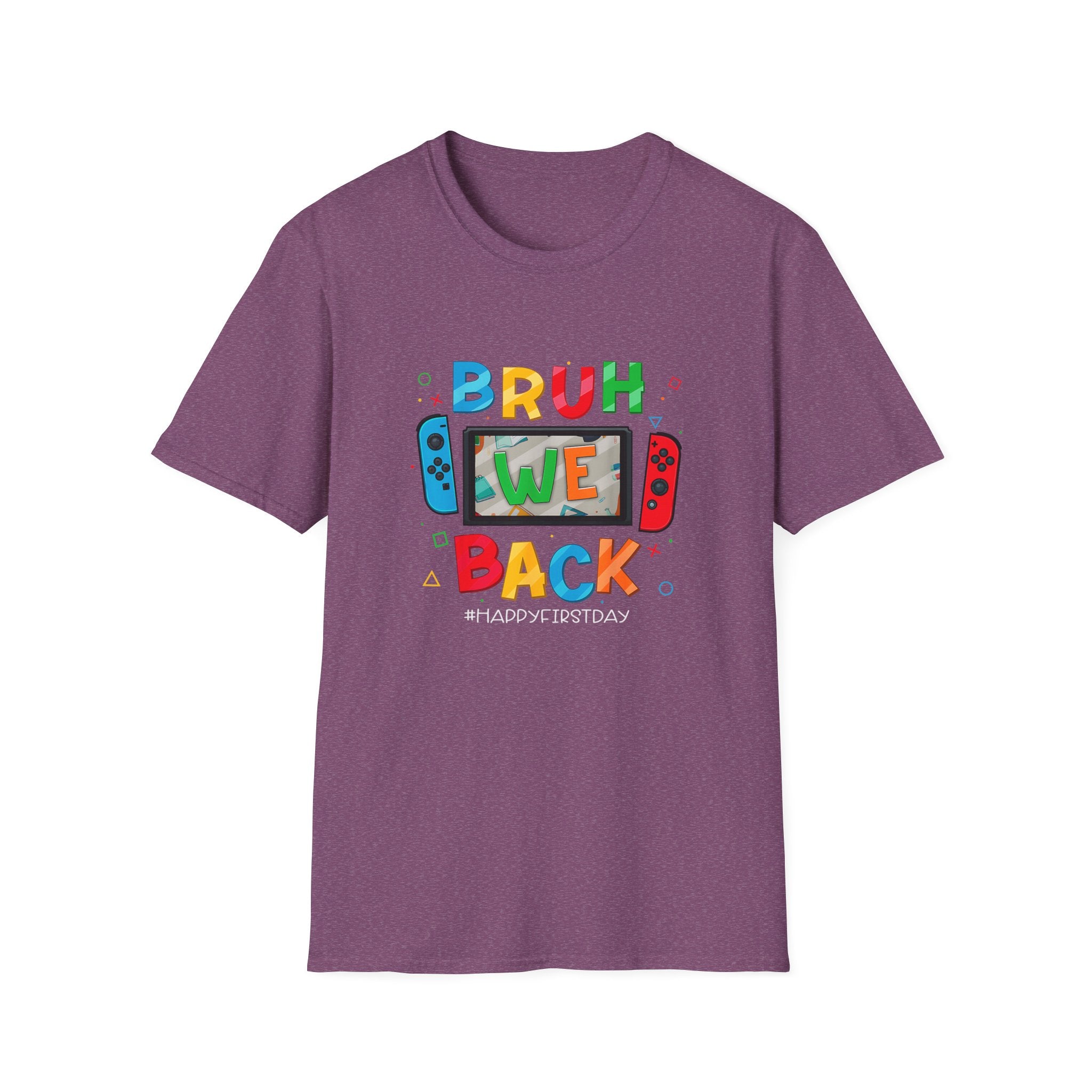 Back to School Gamers Bruh We Back Happy First Day of School T-Shirt