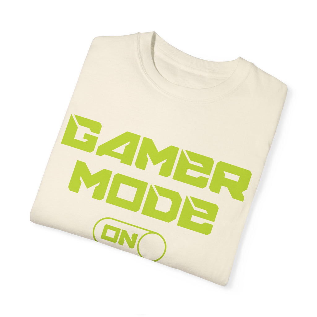 Gamer Mode ON Gamer T-shirt