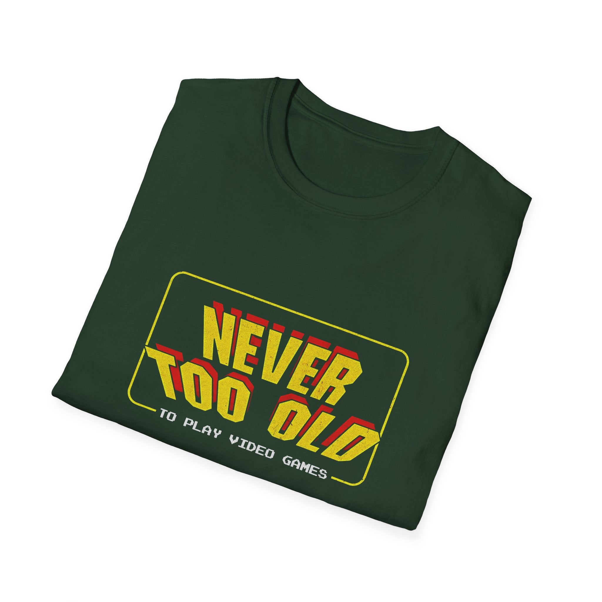 Never Too Old to Play Video Games Funny Retro Gamer T-Shirt