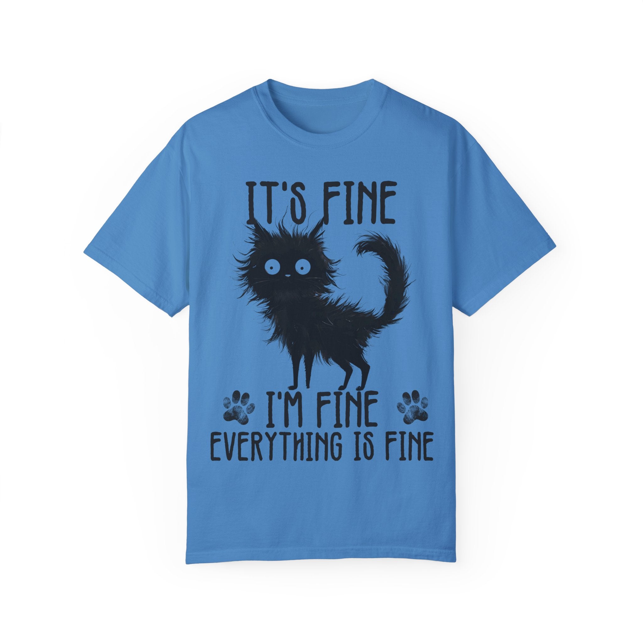 I’m Fine, It’s Fine, Everything Is Fine Funny Cat Kitten T-Shirt