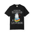 Easily Distracted by Books and Cats T-shirt