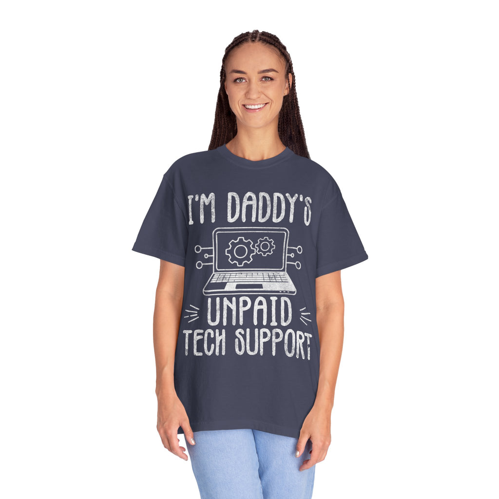 I'm Daddy's Unpaid Tech Support Funny T-shirt