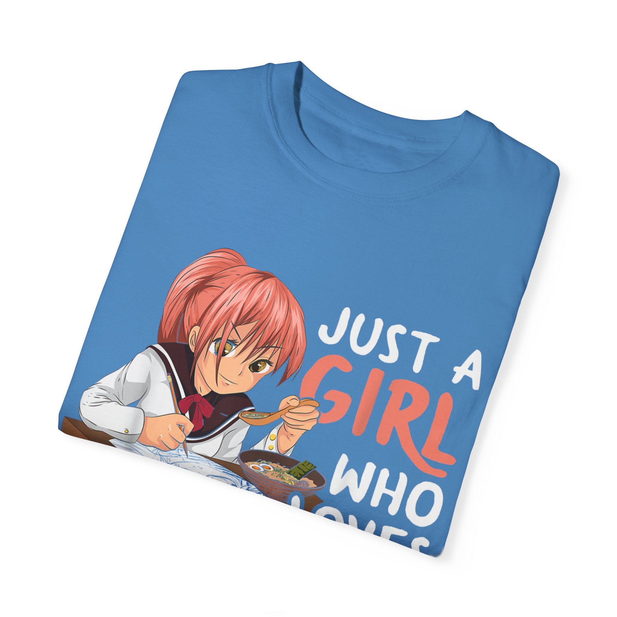 Just a Girl Who Loves Anime, Ramen & Sketching  Anime T-shirt