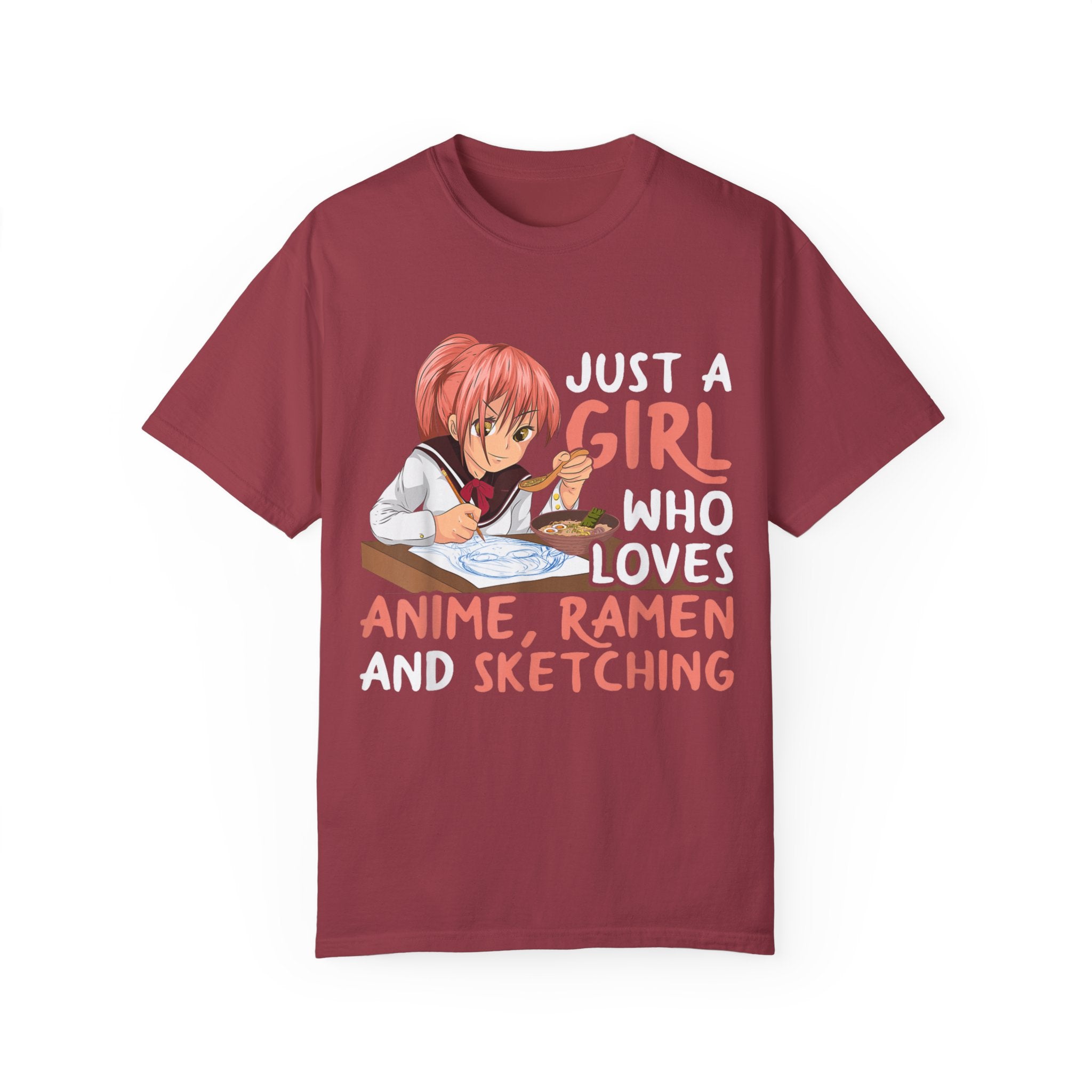 Just a Girl Who Loves Anime, Ramen & Sketching  Anime T-shirt