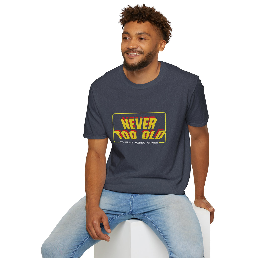 Never Too Old to Play Video Games Funny Retro Gamer T-Shirt