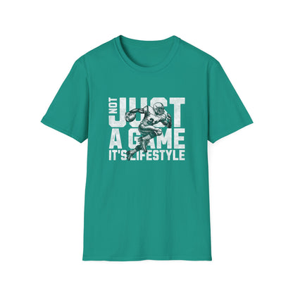 Not Just a Game, It’s a Lifestyle Football T-Shirt