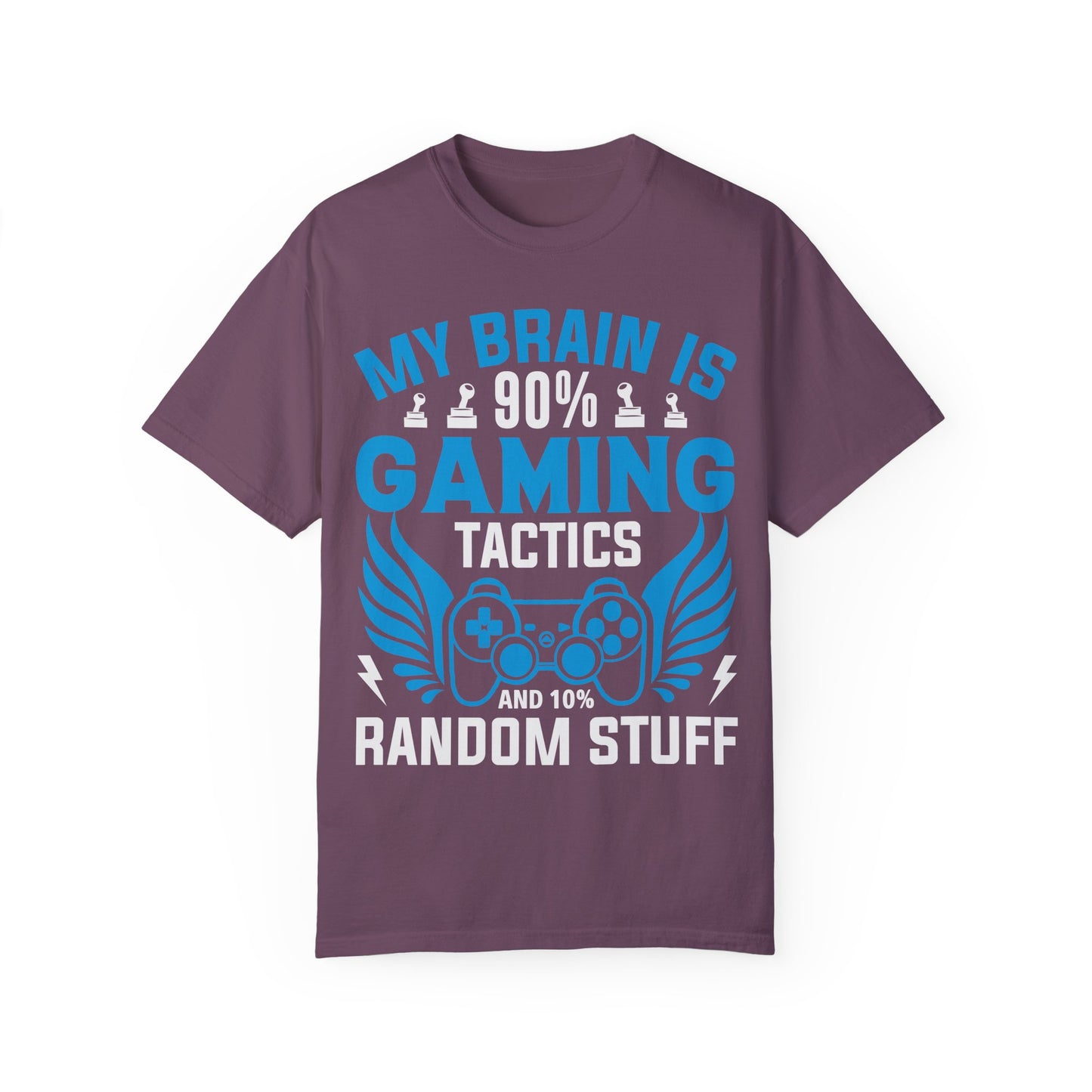 My Brain is 90% Gaming Tactics and 10% Random Stuff Gamer T-shirt