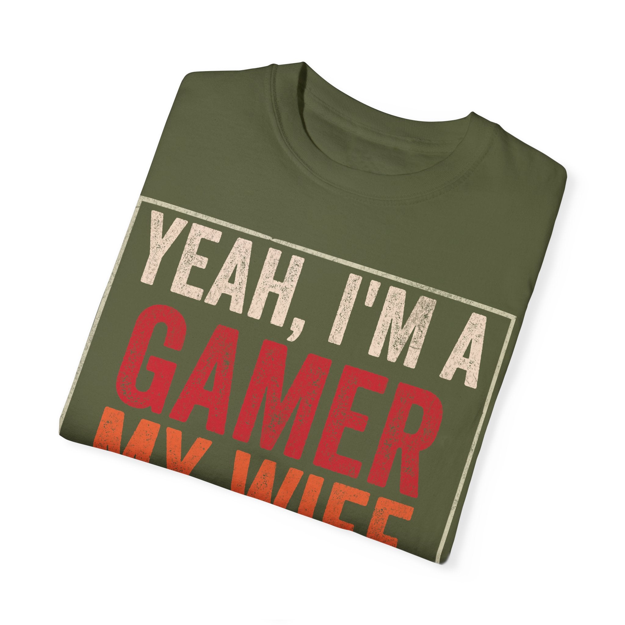 Yeah, I'm a Gamer, My Wife Left Me Gaming T-shirt