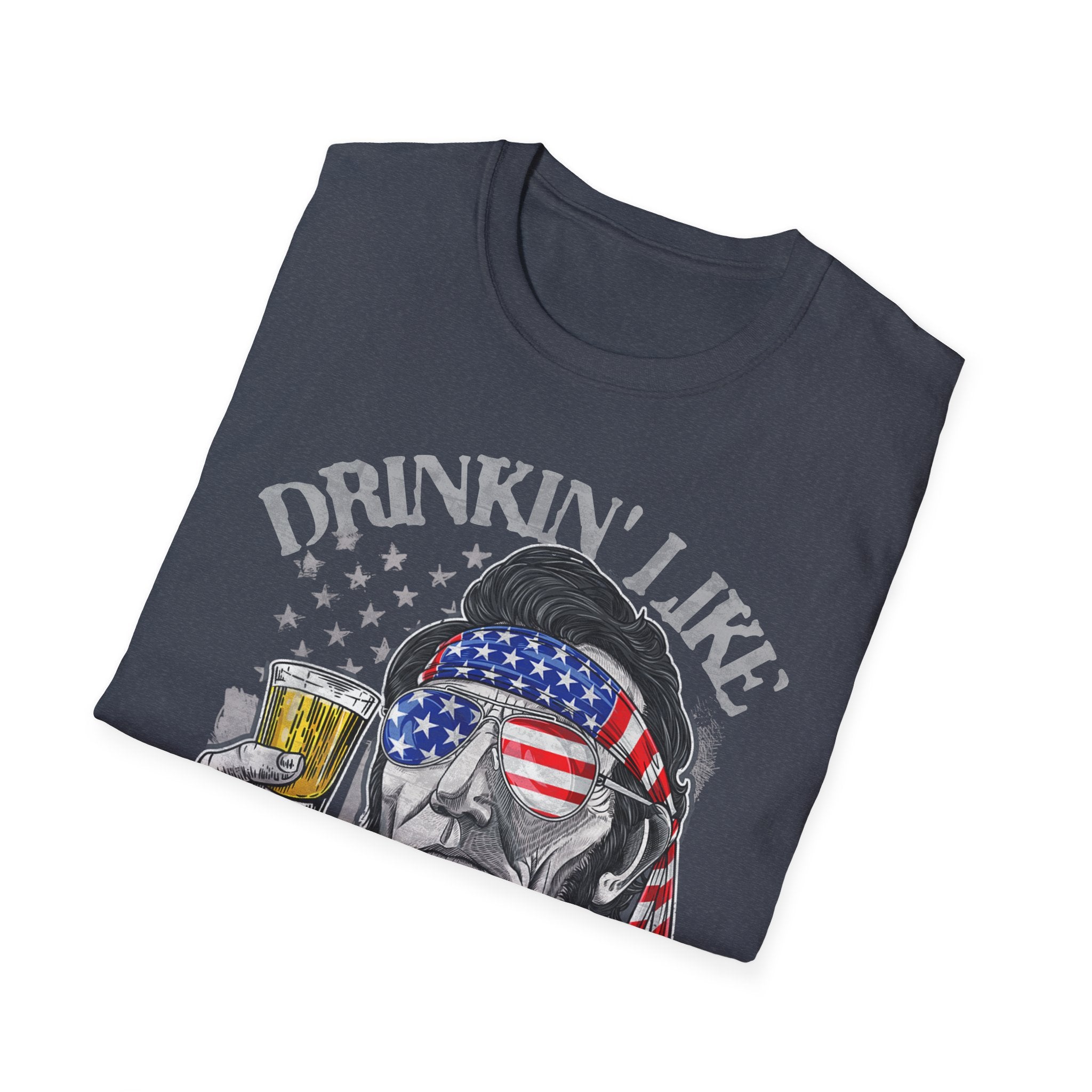 Drinkin' Like Lincoln Beer Drinking 4th of July President T-shirt