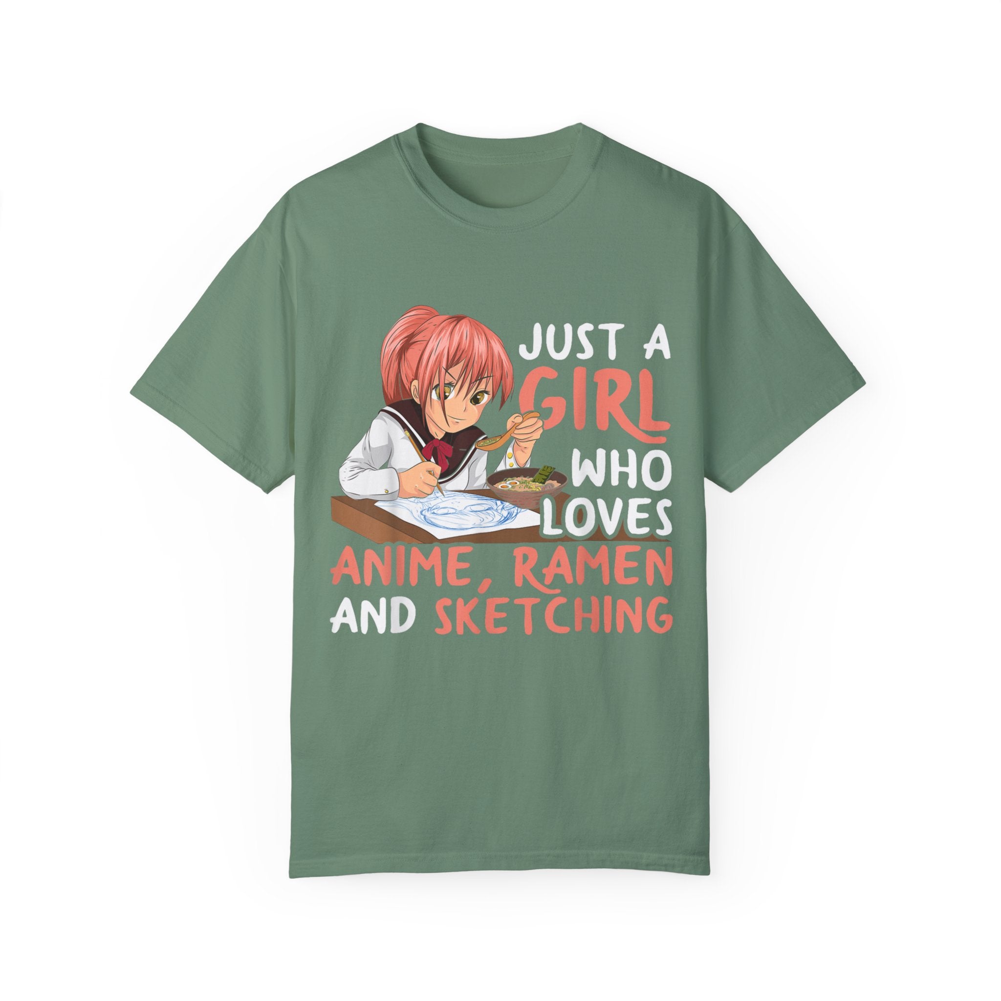Just a Girl Who Loves Anime, Ramen & Sketching  Anime T-shirt