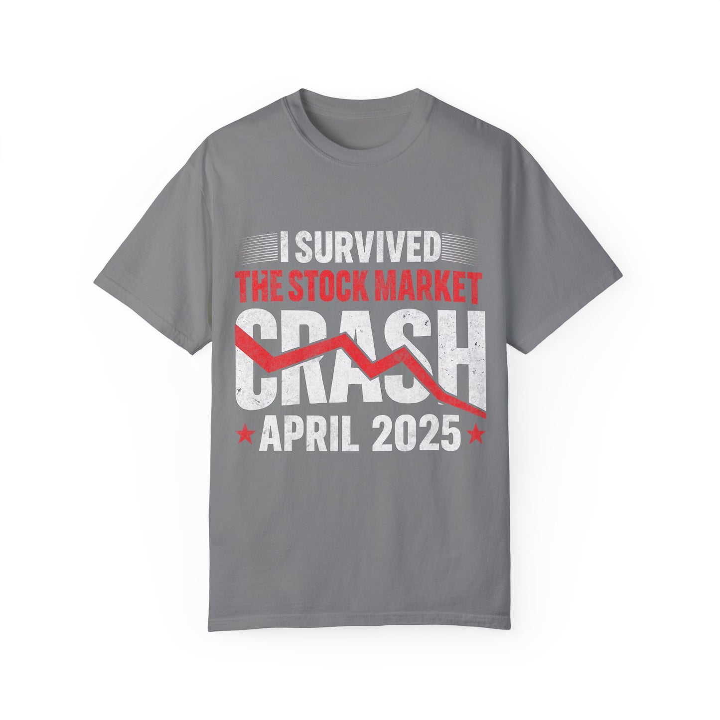 I Survived the Stock Market Crash April 2025 T-shirt