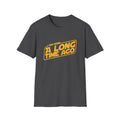 I Was Born A Long Time Ago Funny Pop Culture T-Shirt